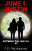 June and Justin by P.D. Workman