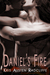 Daniel's Fire (Quidell Brothers, #2) by Kris Austen Radcliffe