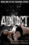 Addict (Cravings, #1)