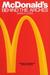 McDonald's Behind The Arches by John F. Love