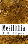 Mesilithia (#1)