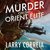 Murder on the Orient Elite (Grimnoir Chronicles, #3.5) by Larry Correia