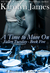 A Time to Move On (Fallen Tuesday, #5; Brothers of Rock, #10) by Karolyn James