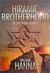 Hiramic Brotherhood of the Third Temple by William Hanna