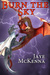 Burn the Sky (Wytch Kings, #1) by Jaye McKenna