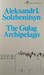 The Gulag Archipelago, 1918-1956 An Experiment in Literary Investigation, Books I-II by Aleksandr Solzhenitsyn