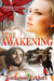 The Awakening (The Outsider Series, #3) by Lorhainne Eckhart