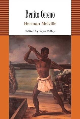 Benito Cereno by Herman Melville