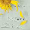 Before I Go cover