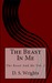 The Beast In Me (The Beast And Me, #2) by D.S. Wrights