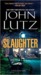 Slaughter (Frank Quinn, #10) by John Lutz