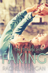 The Trouble with Faking cover