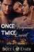 Once Forgotten Twice Loved (Love of a Shifter #1) by Bryce Evans