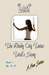 "LOST" Trish's Story by D. D.