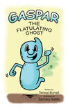 Gaspar, the Flatulating Ghost cover