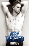 Very Twisted Things (Briarcrest Academy, #3)