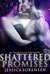 Shattered Promises (Shattered Promises, #1) by Jessica Sorensen