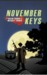 November Keys by Brian Turner