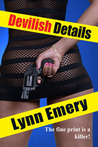 Devilish Details (Tripple Troubble, #2)