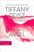 The Angel (The Original Sinners, #2) by Tiffany Reisz