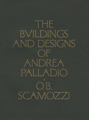 Le Fabbriche e i disegni di Andrea Palladio