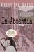 In Absentia (Rain Falls, #2) by Kelli Jae Baeli