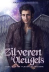 Zilveren Vleugels (Vleugels Trilogie, #2)
