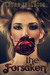 The Forsaken (The Unearthly, #4) by Laura Thalassa