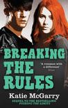 Breaking the Rules cover