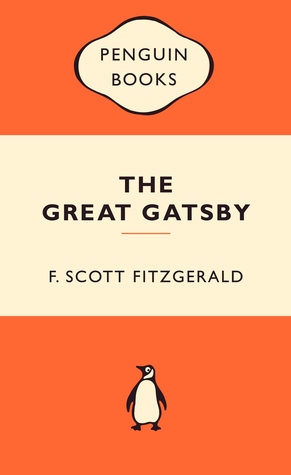 The Great Gatsby by F. Scott Fitzgerald The Great Gatsby by F. Scott Fitzgerald