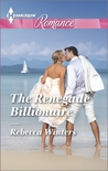 The Renegade Billionaire cover
