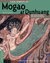 Cave Temples of Mogao at Dunhuang Art and History on the Silk Road, Second Edition by Roderick Whitfield