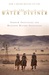 The Water Diviner by Andrew Anastasios