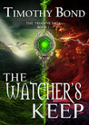 The Watcher's Keep (The Triadine Saga, #1)
