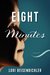 Eight Minutes by Lori Reisenbichler