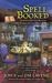 Spell Booked (Retired Witches Mystery #1) by Joyce Lavene