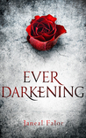 Ever Darkening