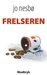 The Redeemer (Harry Hole, #6)