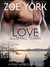 Love in a Small Town (Pine Harbour, #1) by Zoe York