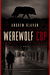 Werewolf Cop by Andrew Klavan