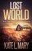 Lost World (Broken World, #4) by Kate L. Mary