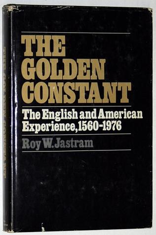 the-golden-constant-the-english-and-american-experience-1560-1976