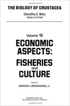 the-biology-of-crustacea-volume-10-economic-aspects-fisheries-and-culture