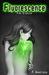 Fire Starter (Fluorescence, #1) by P. Anastasia