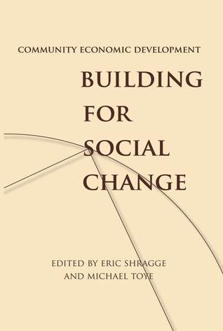 community-economic-development-building-for-social-change