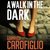 A Walk in the Dark by Gianrico Carofiglio