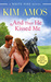 And Then He Kissed Me (White Pine, #2) by Kim Amos