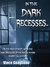 In The Dark Recesses... by Vince Guaglione