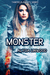 Monster (Tainted Elements, #3) by Alycia Linwood