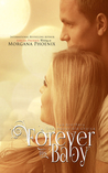 Forever His Baby (The Baby Saga, #1)